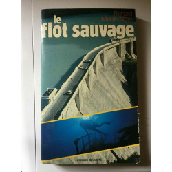 Richard Martin stern Le flot sauvage cité