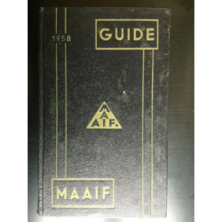 Guide touristique Le Guide 1957 1958 m a a i f