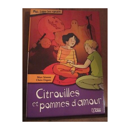 Marc Séasau Claire degans Citrouilles et pommes d'amour