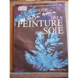 Guide Litza Bain de la peinture sur soie Editions
