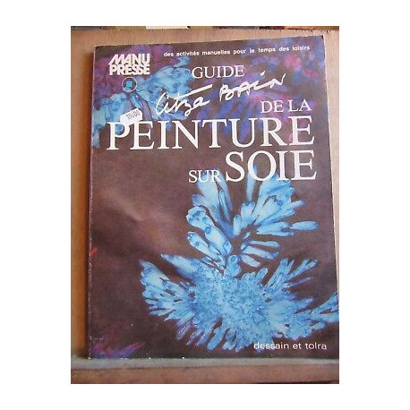 Guide Litza Bain de la peinture sur soie Editions