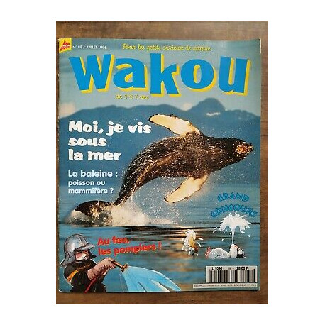Wakou Nº88 Juillet 1996 moi je vis sous la mer