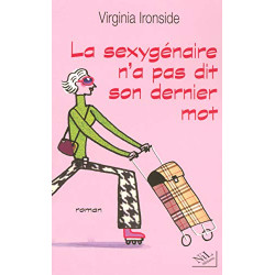 La sexygénaire n'a pas dit son dernier mot