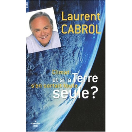 Climat : et si la Terre s'en sortait toute seule