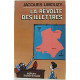 La Révolte des illettrés : Désastres et tribulations des...