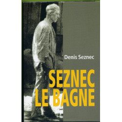 Seznec le bagne