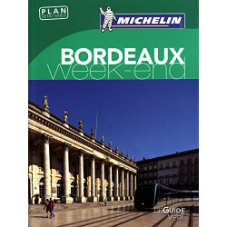 Guide Vert Week-End Bordeaux Michelin