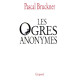 Les ogres anonymes. suivi de L'effaceur : Deux contes