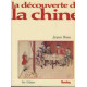 La découverte de la chine