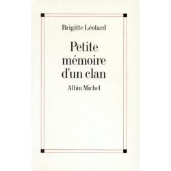 Petite mémoire d'un clan