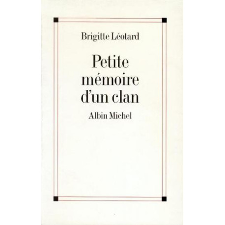 Petite mémoire d'un clan