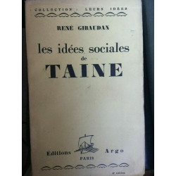 Les idées sociales de taine argo