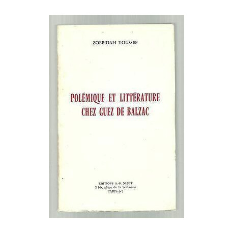 Polémique et littérature chez GUEZ DE BALZAC