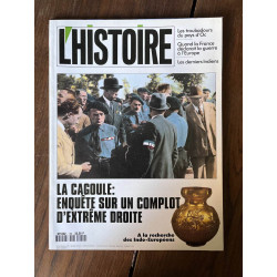 L'Histoire N159 La Cagoule Enquête sur un complot d'extrême droite