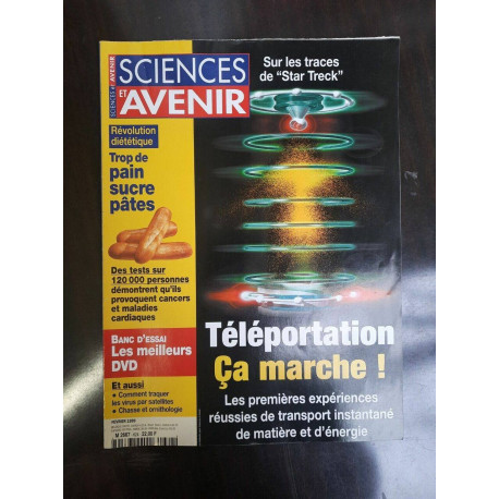 Sciences et Avenir n 624 téléportation ça marche Février 1999