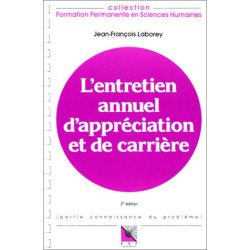 L'entretien annuel d'appréciation et de carrière : Connaissance du...