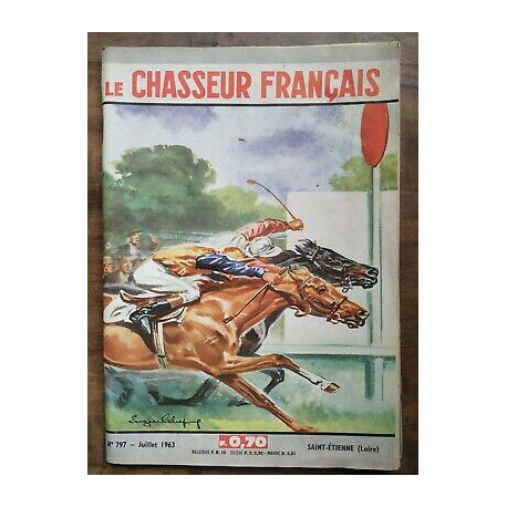Le Chasseur Français Nº 797 Juillet 1963