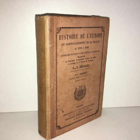 Chevallier Todière HISTOIRE L'EUROPE ET LA FRANCE 1270 1610 Delalain