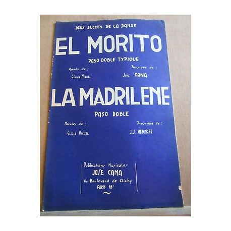 pasos dobles El Morito Cana miguel la madrilènemiguel médinger
