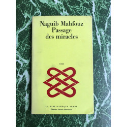 Naguib Mahfouz - Passage des miracles Jérôme Martineau