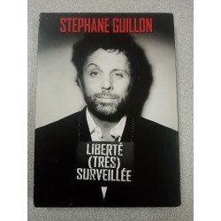 DVD sketches - Stéphane Guillon - Liberté très surveillée