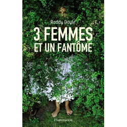 3 femmes et un fantôme