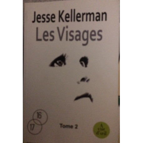 Les Visages : tome 2