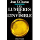 Les Lumières de l'invisible
