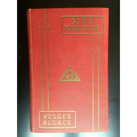 Guide touristique Vosges alsace m a a i f