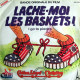 Lache-Moi Les Baskets (Original Soundtrack) / I Go To Pieces / I...