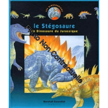 Le Stegosaure - Un Dinosaure Du Jurassique