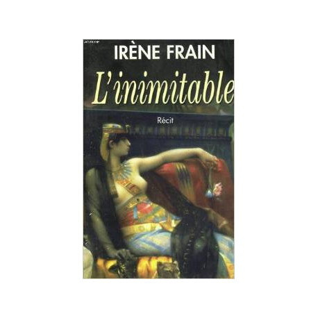L'Inimitable : Récit