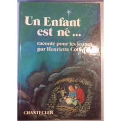 UN ENFANT EST NE... RACONTES POUR LES JEUNES