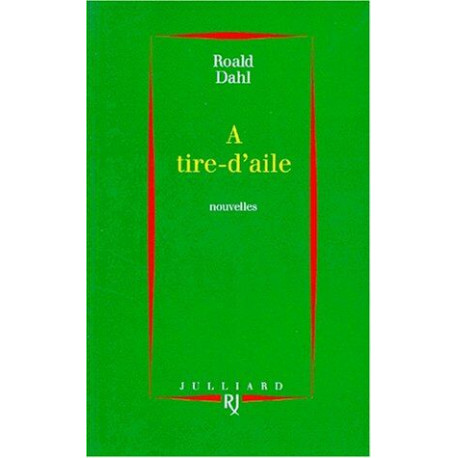 A TIRE D'AILE - NOUVELLE EDITION