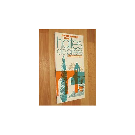 PETIT GUIDE DES HALTES DE PRIERE