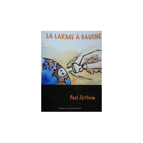 La larme à gauche