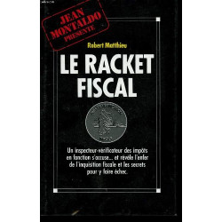 Le racket fiscal
