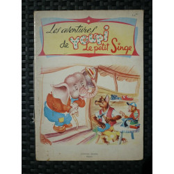 Les aventures de Youpi le petit singe Editions non daté