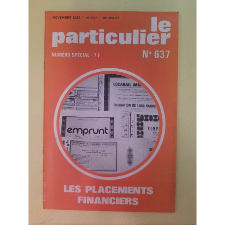 Le Particulier n 637 Numéro Spécial Novembre 1982