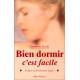 Bien dormir c'est facile