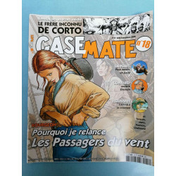 Casemate 18 Pourquoi je relance Les Passagers du vent août...
