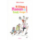 Au secours Maman veut tout changer