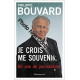 Je crois me souvenir...: 60 ans de journalisme