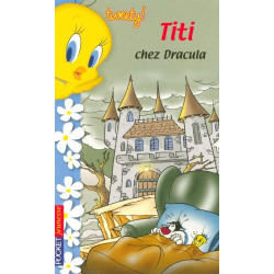 Tweety t2 titi chez dracula