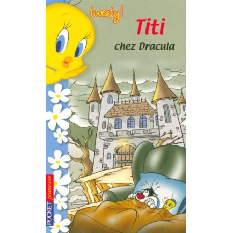 Tweety t2 titi chez dracula