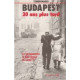 Budapest 30 Ans Plus Tard : Entretiens Avec Les Animateurs De...