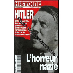 Histoire Événement N° 9 : Hitler - L'horreur Nazie