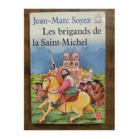 Les Brigands de la saint michel