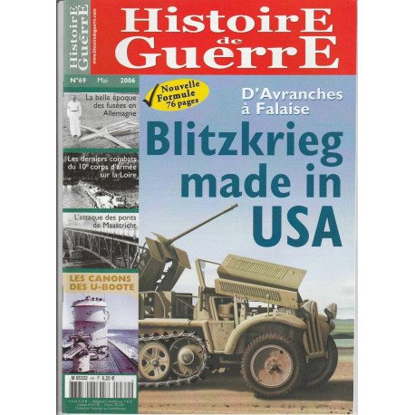 Histoire de Guerre n 69 Mai 2006 Blitzkrieg made in USA...
