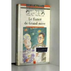 Le fiance de grand-mere